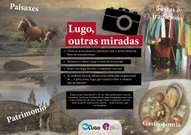 ‘Lugo, outras miradas’, la nueva campaña turística de la Apehl