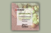 Webinario ¿Cómo prevenir el desperdicio alimentario en la hostelería?