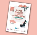 The XV edition of Estase Cocendo will be presented this Friday in Monforte