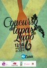 El X Concurso de Tapas de Lugo entra en la recta final con buenas sensaciones por parte de los hosteleros