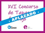 Aplazado el XVI Concurso de Tapas de Lugo