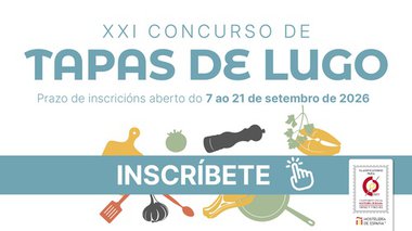 La Apehl recuerda que el plazo de inscripción para el XXI Concurso de Tapas de Lugo finaliza el próximo lunes