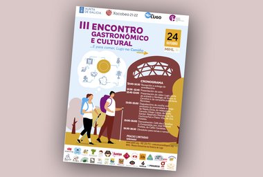 Perfilado el programa del III Encontro Gastronómico e Cultural …E para comer, Lugo no Camiño