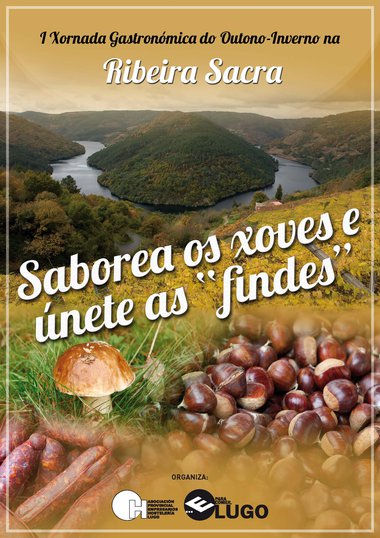 It starts the I Gastronomic Day Autumn-Winter in the Ribeira Sacra