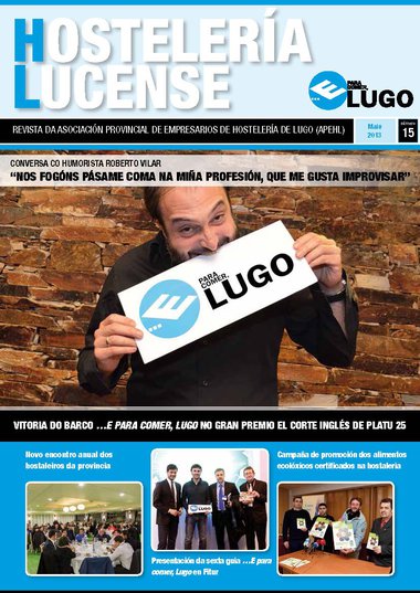 El humorista Roberto Vilar protagoniza la portada del nuevo número de “Hostelería Lucense”
