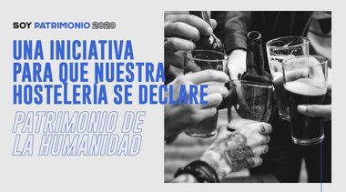 #SoyPatrimonio2020, una iniciativa para conseguir que bares y restaurantes sean declarados Patrimonio de la Humanidad